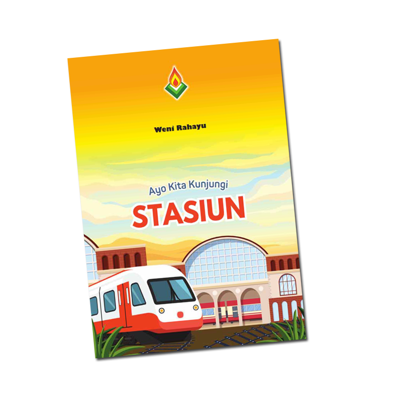 Ayo Kita Kunjungi Stasiun