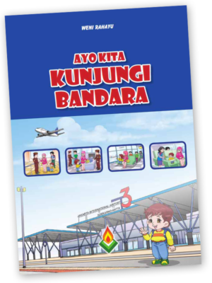 Ayo kita Kunjungi Bandara